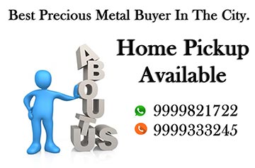 Precious Metal Buyer in Delhi